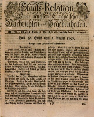 Staats-Relation der neuesten europäischen Nachrichten und Begebenheiten Mittwoch 2. August 1797