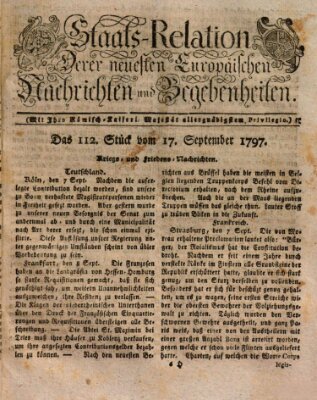 Staats-Relation der neuesten europäischen Nachrichten und Begebenheiten Sonntag 17. September 1797