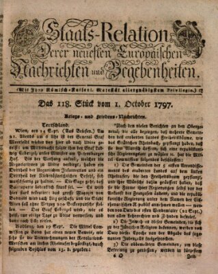 Staats-Relation der neuesten europäischen Nachrichten und Begebenheiten Sonntag 1. Oktober 1797