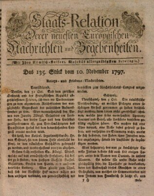 Staats-Relation der neuesten europäischen Nachrichten und Begebenheiten Freitag 10. November 1797