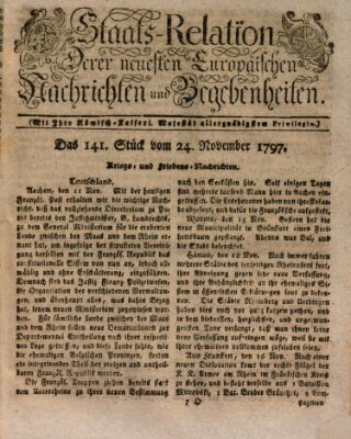 Staats-Relation der neuesten europäischen Nachrichten und Begebenheiten Freitag 24. November 1797