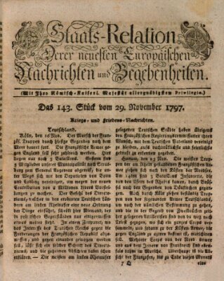 Staats-Relation der neuesten europäischen Nachrichten und Begebenheiten Mittwoch 29. November 1797