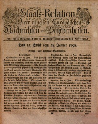 Staats-Relation der neuesten europäischen Nachrichten und Begebenheiten Sonntag 28. Januar 1798