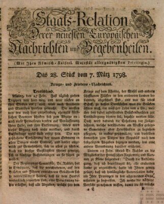 Staats-Relation der neuesten europäischen Nachrichten und Begebenheiten Mittwoch 7. März 1798