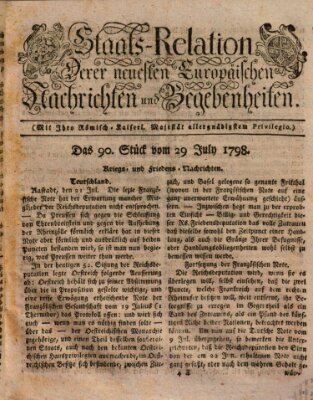 Staats-Relation der neuesten europäischen Nachrichten und Begebenheiten Sunday 29. July 1798