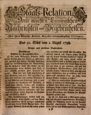 Staats-Relation der neuesten europäischen Nachrichten und Begebenheiten Mittwoch 1. August 1798