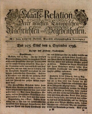 Staats-Relation der neuesten europäischen Nachrichten und Begebenheiten Sonntag 2. September 1798