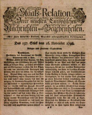 Staats-Relation der neuesten europäischen Nachrichten und Begebenheiten Freitag 16. November 1798