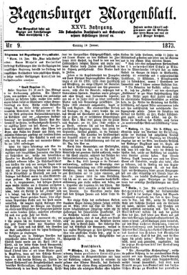 Regensburger Morgenblatt Sonntag 12. Januar 1873