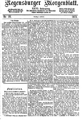 Regensburger Morgenblatt Dienstag 4. Februar 1873