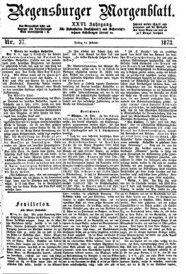 Regensburger Morgenblatt Freitag 14. Februar 1873