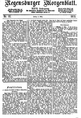 Regensburger Morgenblatt Freitag 14. März 1873