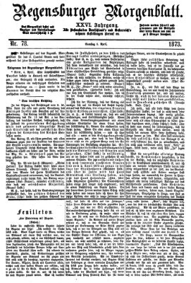 Regensburger Morgenblatt Samstag 5. April 1873