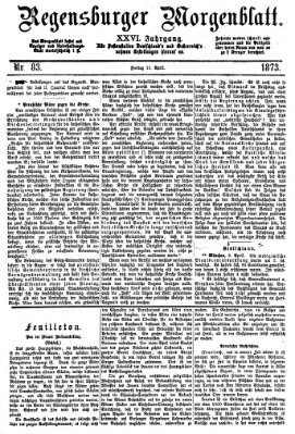 Regensburger Morgenblatt Freitag 11. April 1873