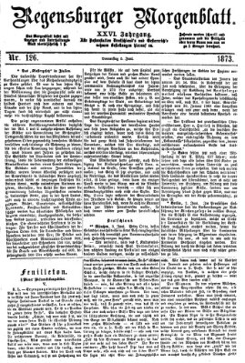 Regensburger Morgenblatt Donnerstag 5. Juni 1873