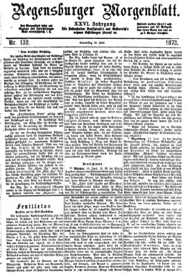 Regensburger Morgenblatt Donnerstag 12. Juni 1873