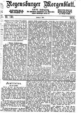 Regensburger Morgenblatt Freitag 4. Juli 1873