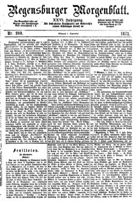 Regensburger Morgenblatt Mittwoch 3. September 1873