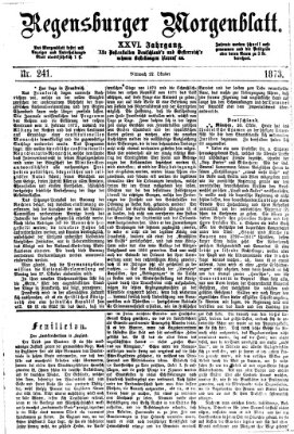 Regensburger Morgenblatt Mittwoch 22. Oktober 1873