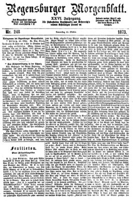 Regensburger Morgenblatt Donnerstag 30. Oktober 1873