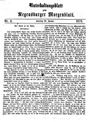 Regensburger Morgenblatt. Unterhaltungsblatt zum Regensburger Morgenblatt (Regensburger Morgenblatt) Sonntag 23. Januar 1870