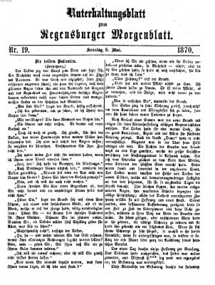 Regensburger Morgenblatt. Unterhaltungsblatt zum Regensburger Morgenblatt (Regensburger Morgenblatt) Sonntag 8. Mai 1870