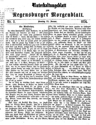 Regensburger Morgenblatt. Unterhaltungsblatt zum Regensburger Morgenblatt (Regensburger Morgenblatt) Sonntag 11. Januar 1874