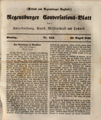 Regensburger Conversations-Blatt (Regensburger Tagblatt) Sonntag 29. August 1841