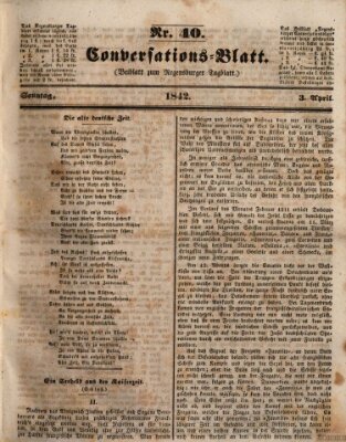 Regensburger Conversations-Blatt (Regensburger Tagblatt) Sonntag 3. April 1842