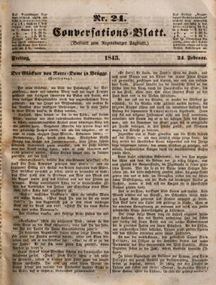 Regensburger Conversations-Blatt (Regensburger Tagblatt) Freitag 24. Februar 1843