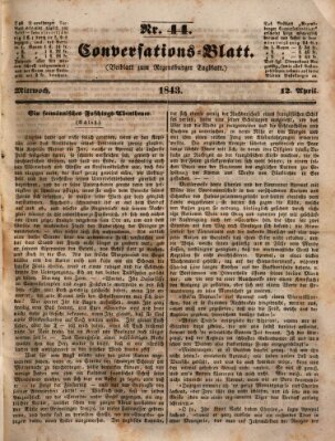 Regensburger Conversations-Blatt (Regensburger Tagblatt) Mittwoch 12. April 1843