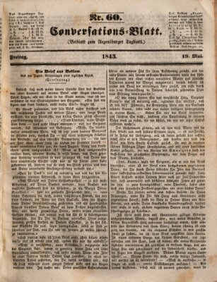 Regensburger Conversations-Blatt (Regensburger Tagblatt) Freitag 19. Mai 1843