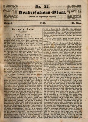 Regensburger Conversations-Blatt (Regensburger Tagblatt) Mittwoch 26. März 1845