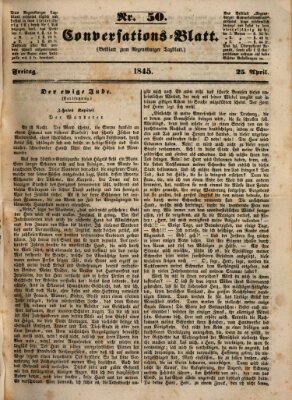 Regensburger Conversations-Blatt (Regensburger Tagblatt) Freitag 25. April 1845