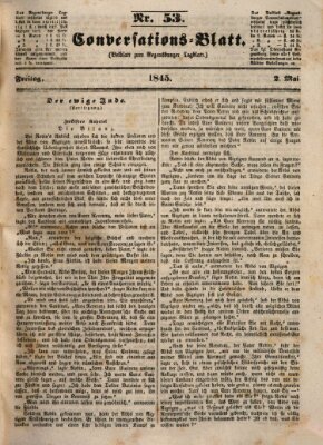 Regensburger Conversations-Blatt (Regensburger Tagblatt) Freitag 2. Mai 1845