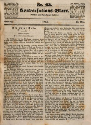 Regensburger Conversations-Blatt (Regensburger Tagblatt) Sonntag 25. Mai 1845