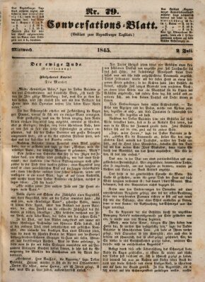 Regensburger Conversations-Blatt (Regensburger Tagblatt) Mittwoch 2. Juli 1845