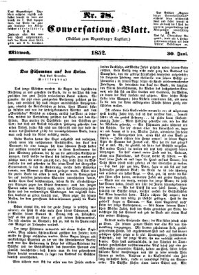 Regensburger Conversations-Blatt (Regensburger Tagblatt) Mittwoch 30. Juni 1852