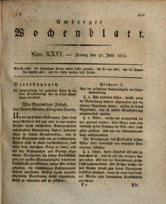 Amberger Wochenblatt (Oberpfälzisches Wochenblat) Freitag 30. Juni 1815