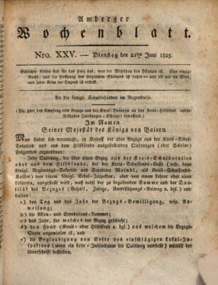 Amberger Wochenblatt (Oberpfälzisches Wochenblat) Dienstag 21. Juni 1825