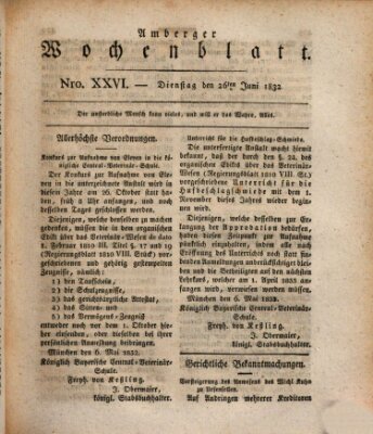 Amberger Wochenblatt (Oberpfälzisches Wochenblat) Dienstag 26. Juni 1832