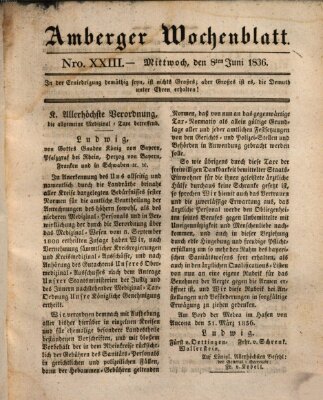 Amberger Wochenblatt (Oberpfälzisches Wochenblat) Mittwoch 8. Juni 1836