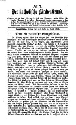 Der katholische Kirchenfreund (Der katholische Volksfreund) Freitag 7. Juni 1861