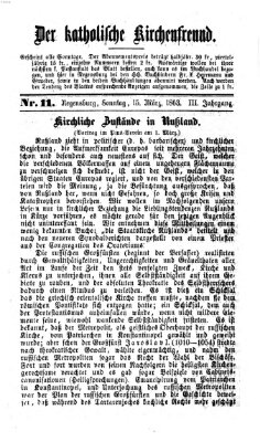 Der katholische Kirchenfreund (Der katholische Volksfreund) Sonntag 15. März 1863