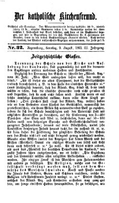 Der katholische Kirchenfreund (Der katholische Volksfreund) Sonntag 9. August 1863