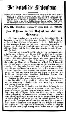 Der katholische Kirchenfreund (Der katholische Volksfreund) Sonntag 27. März 1864