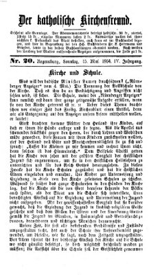 Der katholische Kirchenfreund (Der katholische Volksfreund) Sonntag 15. Mai 1864