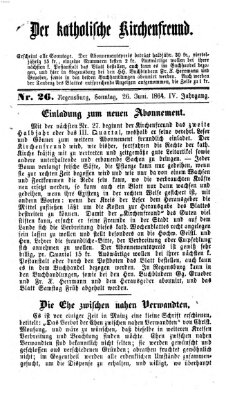 Der katholische Kirchenfreund (Der katholische Volksfreund) Sonntag 26. Juni 1864