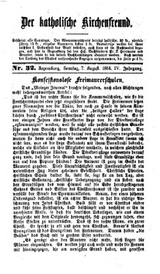 Der katholische Kirchenfreund (Der katholische Volksfreund) Sonntag 7. August 1864