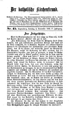 Der katholische Kirchenfreund (Der katholische Volksfreund) Sonntag 6. November 1864